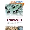 Femtocells: Technologies and Deployment
