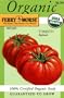 Ferry-Morse 3140 Organic Tomato Seeds, Beefsteak (600 Milligram Packet)