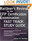 Rattiner's Review for the CFP Certification Examination, Fast Track Study Guide