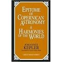 Epitome of Copernican Astronomy & Harmonies of the World (Great Minds Series) (Reprint) (Paperback)