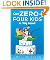 From Zero to Four Kids in Thirty Seconds