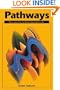 Pathways: Your Journey to More Abundant Life