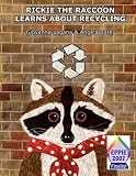 Rickie the Racoon learns about recycling