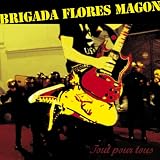 Revue Brigada Flores Magon  / Tout Pour Tous