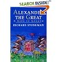 Alexander the Great: A Life in Legend