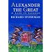 Alexander the Great: A Life in Legend