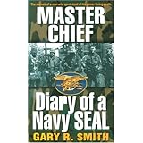 Master Chief (Diary of a Navy SEAL)
