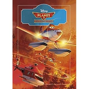 Planes 2: Immer im Einsatz: Buch zum Film