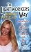 Image of The Lightworker's Way: Awakening Your Spiritual Power to Know and Heal