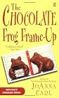The Chocolate Frog Frame-Up 