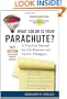 What Color Is Your Parachute? 2011: A Practical Manual for Job-Hunters and Career-Changers