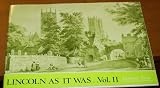 Lincoln as it was