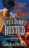 My Give a Damns Busted (Honky Tonk)