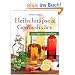 Heilschn�pse und Genusslik�re: aus eigener Herstellung