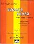 For You to Play. . . Horace Silver - Eight Jazz Classics (For All Instruments; Beginning Intermediate Level, Volume 17 of a New Approach to Jazz Improvisation)