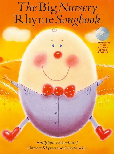 The Big Nursery Rhyme Songbook