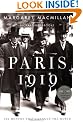 Paris 1919: Six Months That Changed the World