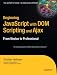 Beginning JavaScript with DOM Scripting and Ajax