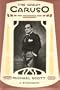 The Great Caruso: A Biography