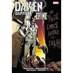 Daken: Dark Wolverine: The Pride Comes Before The Fall