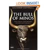 The Bull of Minos: The Great Discoveries of Ancient Greece