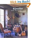 K�nstler und ihre H�user