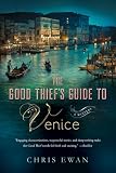 Good Thief's Guide to Venice