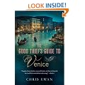 The Good Thief's Guide to Venice