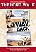 The Long Walk: The True Story of a Trek to Freedom: Movie Tie-In