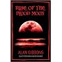 Rise of the Blood Moon (Blue Peter book award winner)