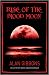 Rise of the Blood Moon (Blue Peter book award winner)