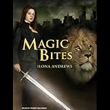 Magic Bites: Kate Daniels, Book 1