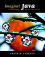 Imagine! Java: Programming Concepts in Context