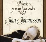 Jan Johansson - Musik Genom Fyra Sekler/New Version