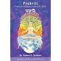 Prakriti: Your Ayurvedic Constitution