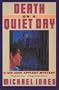 Death on a Quiet Day