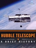 Hubble Telescope: A Brief History