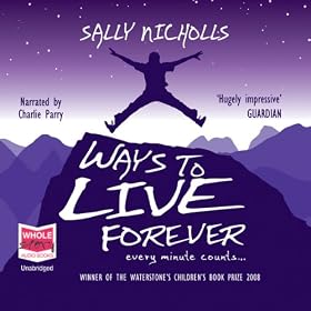 Ways to Live Forever (Unabridged)