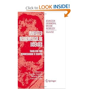Inherited Neuromuscular Diseases: Translation from Pathomechanisms to Therapies (Advances... by Carmen Espin�s, Vicente Felipo, and Francesc Palau