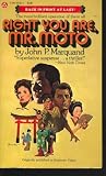 Right You ARe, Mr. Moto (aka Stopover: Tokyo)