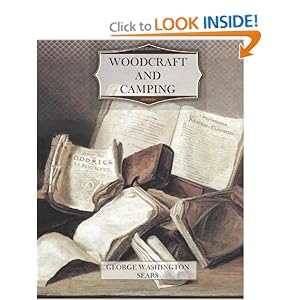 Woodcraft and Camping George Washington Sears