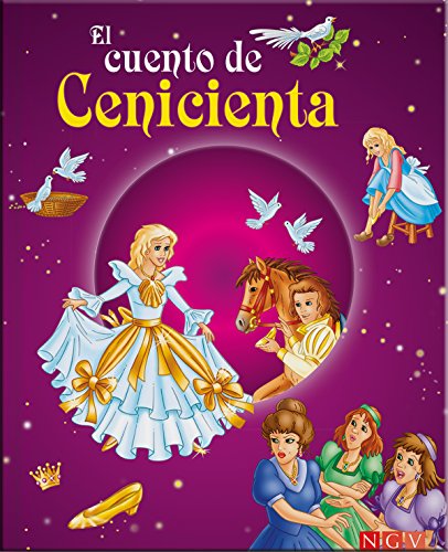 El cuento de Cenicienta: Un cuento de los hermanos Grimm (Mundo de cuentos) (Spanish Edition)