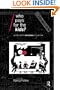 Who Pays for the Kids?: Gender and the Structures of Constraint (Economics as Social Theory)