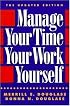 Manage Your Time, Your Work, Yourself