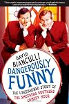 Dangerously Funny