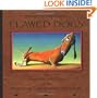 Flawed Dogs: The Year End Leftovers at the Piddleton "Last Chance" Dog Pound