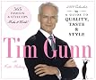 Tim Gunn: A Guide To Quality, Taste & Style 2009 Boxed Calendar Tim Gunn: A Guide To Quality, Taste & Style 2009 Boxed Calendar