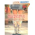 The Girl's Guide to Growing Your Own