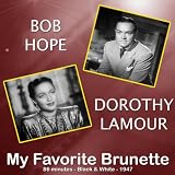 My Favorite Brunette - 1947 (Digitally Remastered Version)