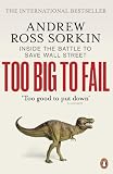 Too Big to Fail: Inside the Battle to Save Wall Street